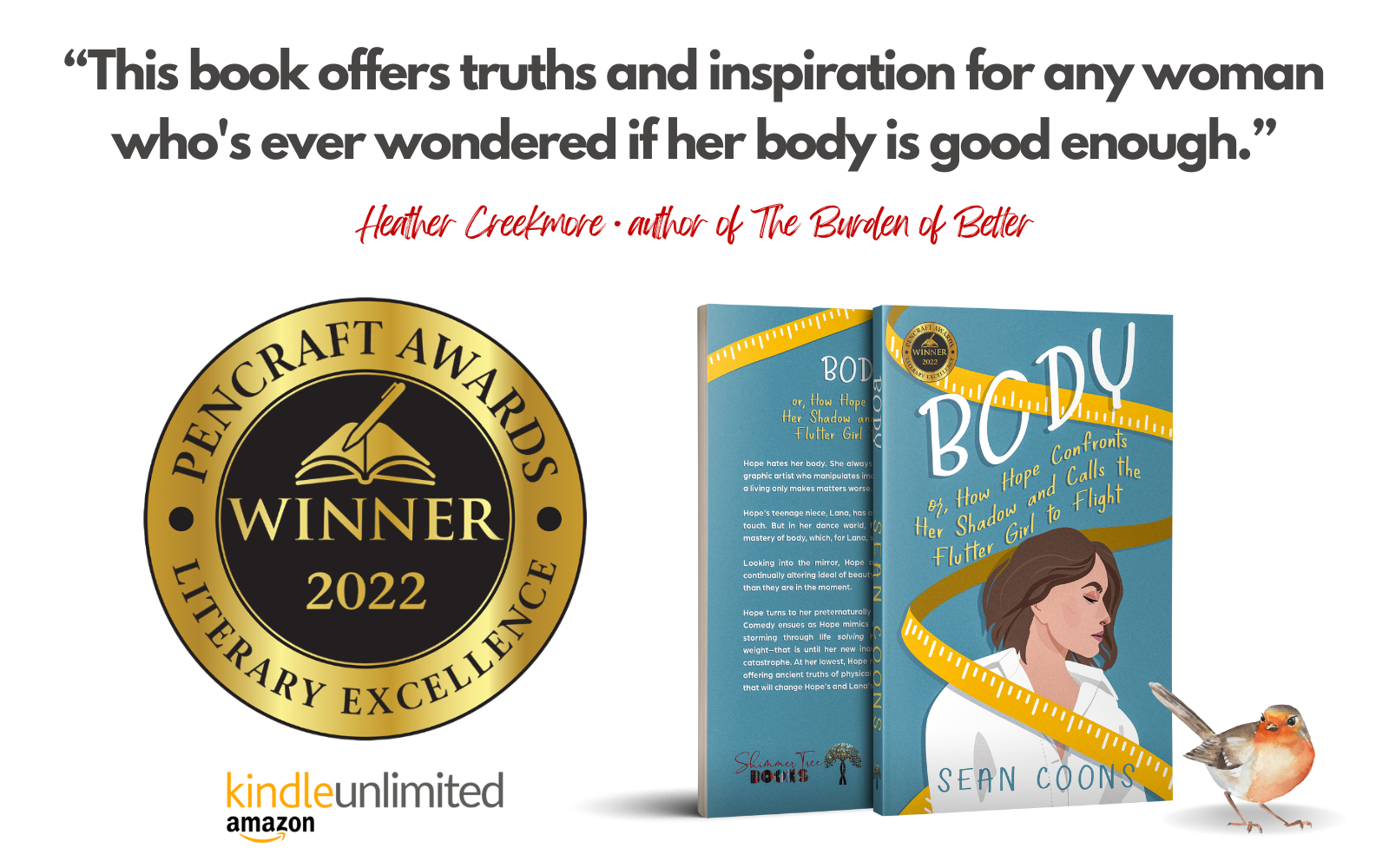 Body by Sean Coons is an inspirational fiction comedy exploring body image and intuitive eating. Click this banner to purchase Body on Amazon.